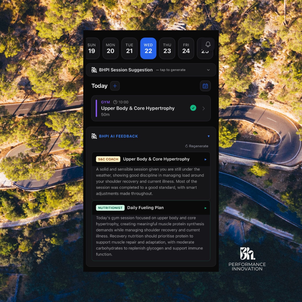 BHPI Coach screen — calendar with today's gym session, S&C Coach feedback and Nutritionist daily fueling plan, set against a winding mountain road.